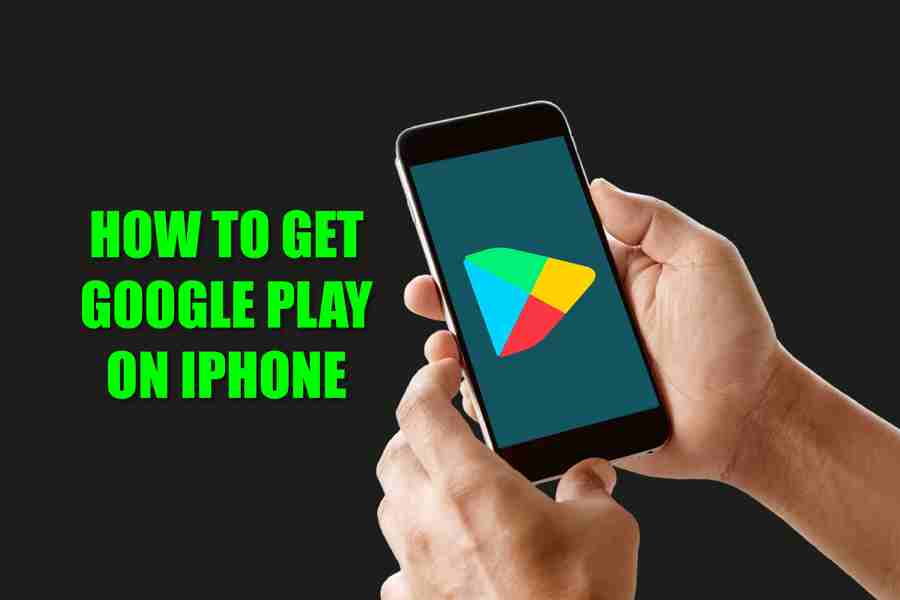 How To Get Google Play On IPhone A Step by Step Guide